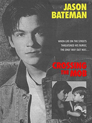 Crossing the Mob (1988) starring Jason Bateman on DVD on DVD